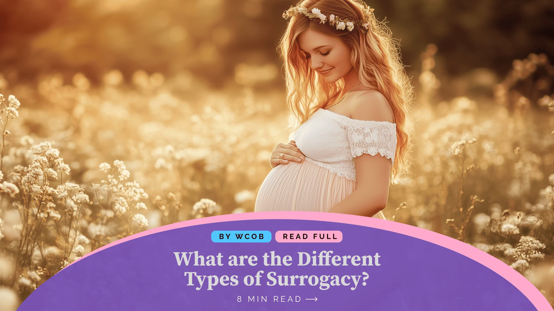 What are the Different Types of Surrogacy?
