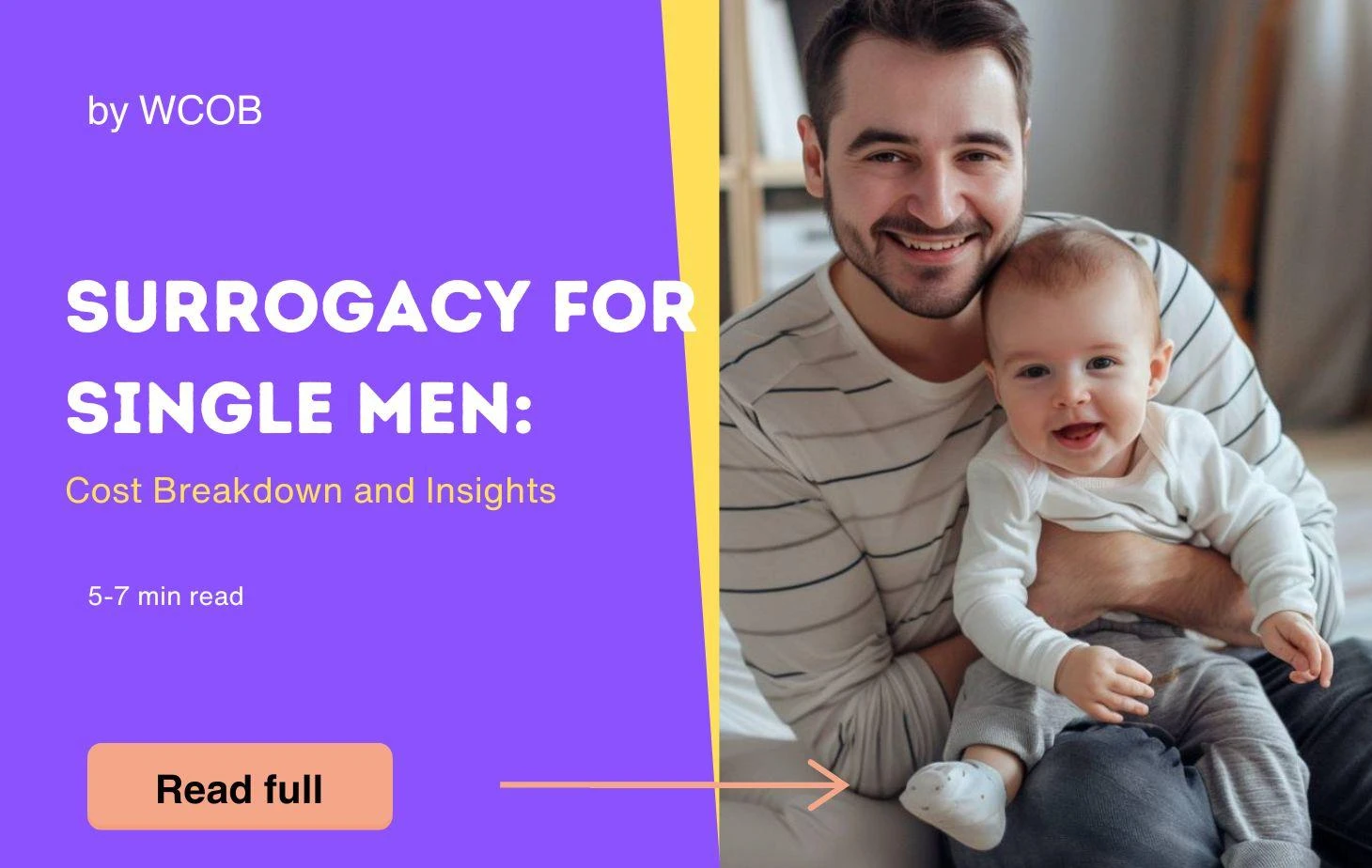Surrogacy for Single Men: Cost Breakdown and Insights